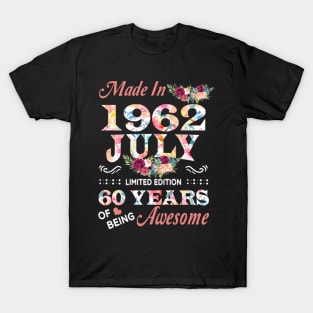 Made In 1962 July 60 Years Of Being Awesome Flowers T-Shirt